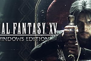 最终幻想15 豪华收藏版 v1261414+全DLC+满级全通关存档+修改器(Final Fantasy XV)免安装中文版