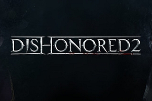 耻辱2 v1.77.9 全DLC(Dishonored 2)免安装中文版