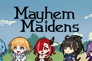 混乱少女团/Mayhem Maidens